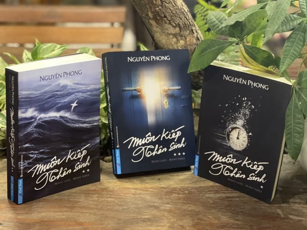 Review Bộ Sách Muôn Kiếp Nhân Sinh 1, 2, 3 của Nguyên Phong: Hành Trình Tâm Linh Siêu Thú Vị